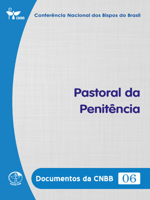 cover image of Pastoral da Penitência--Documentos da CNBB 06--Digital
